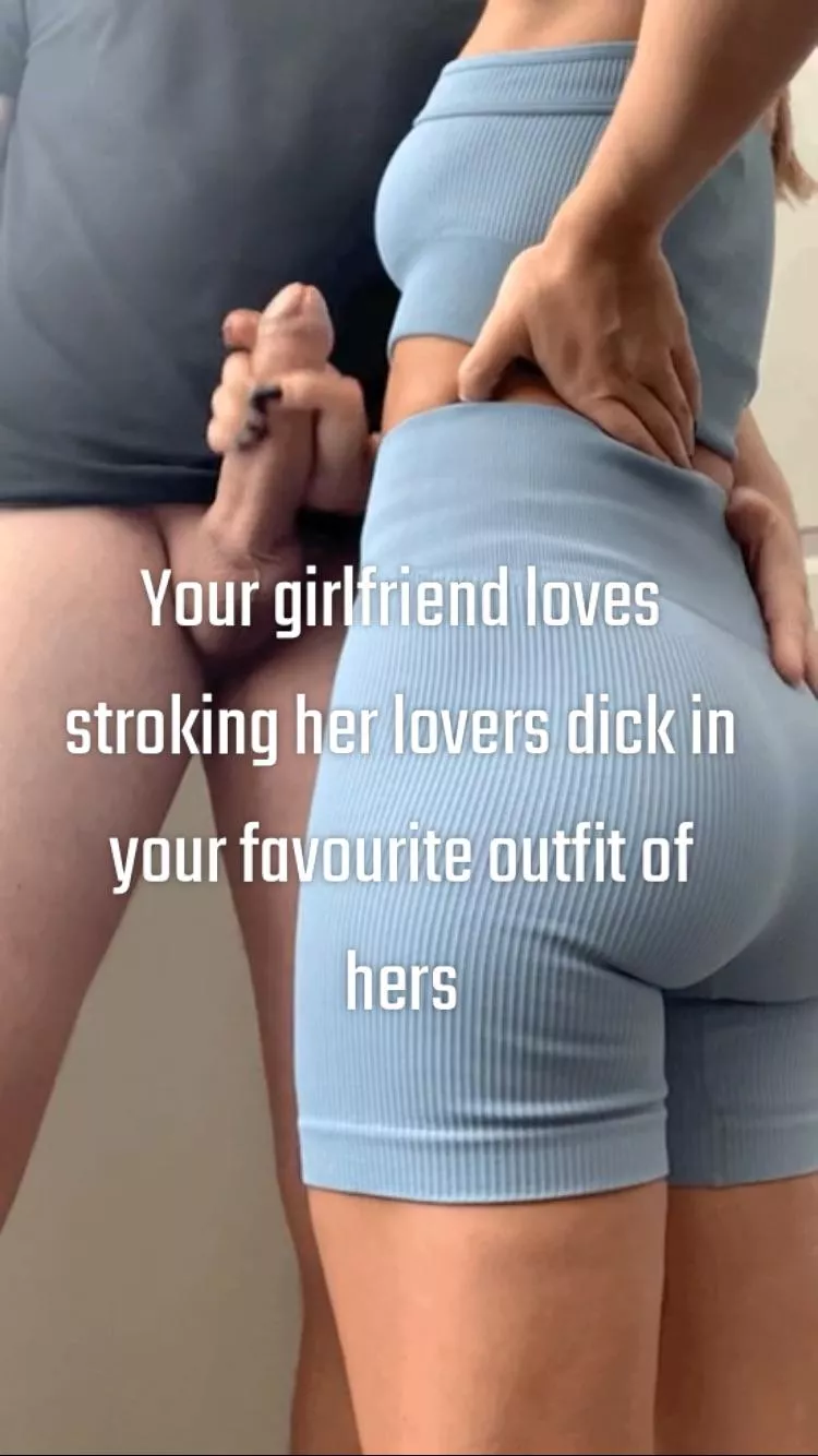 Your girl loves stroking strange dicks posted by Realcuckfantasy