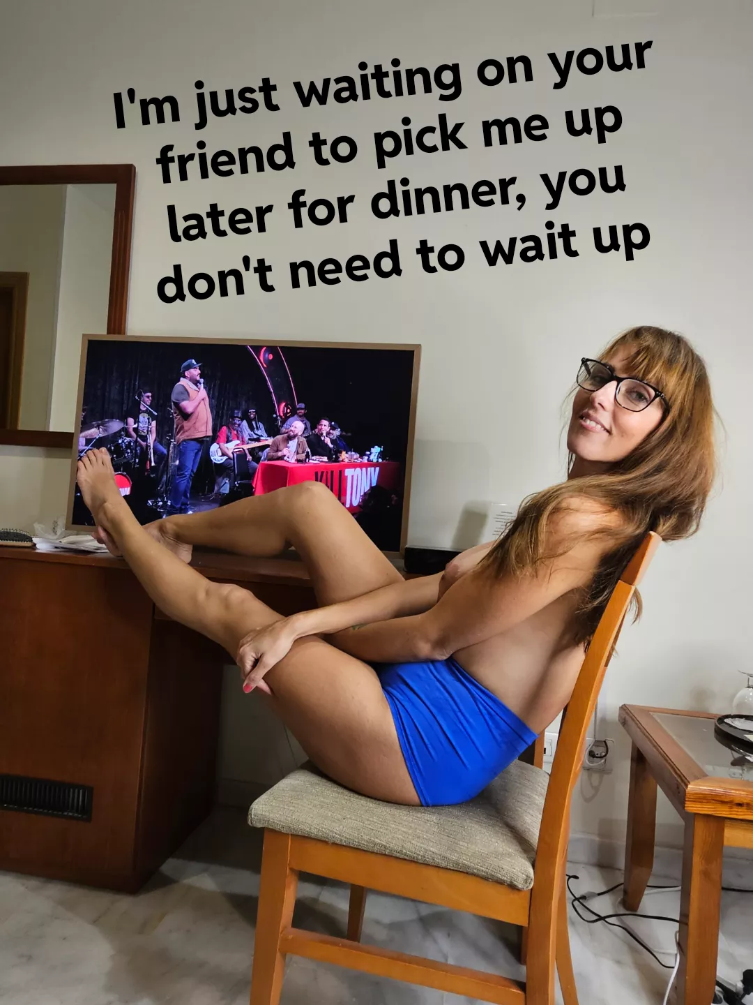 I do it all the time posted by WildWestHotwife