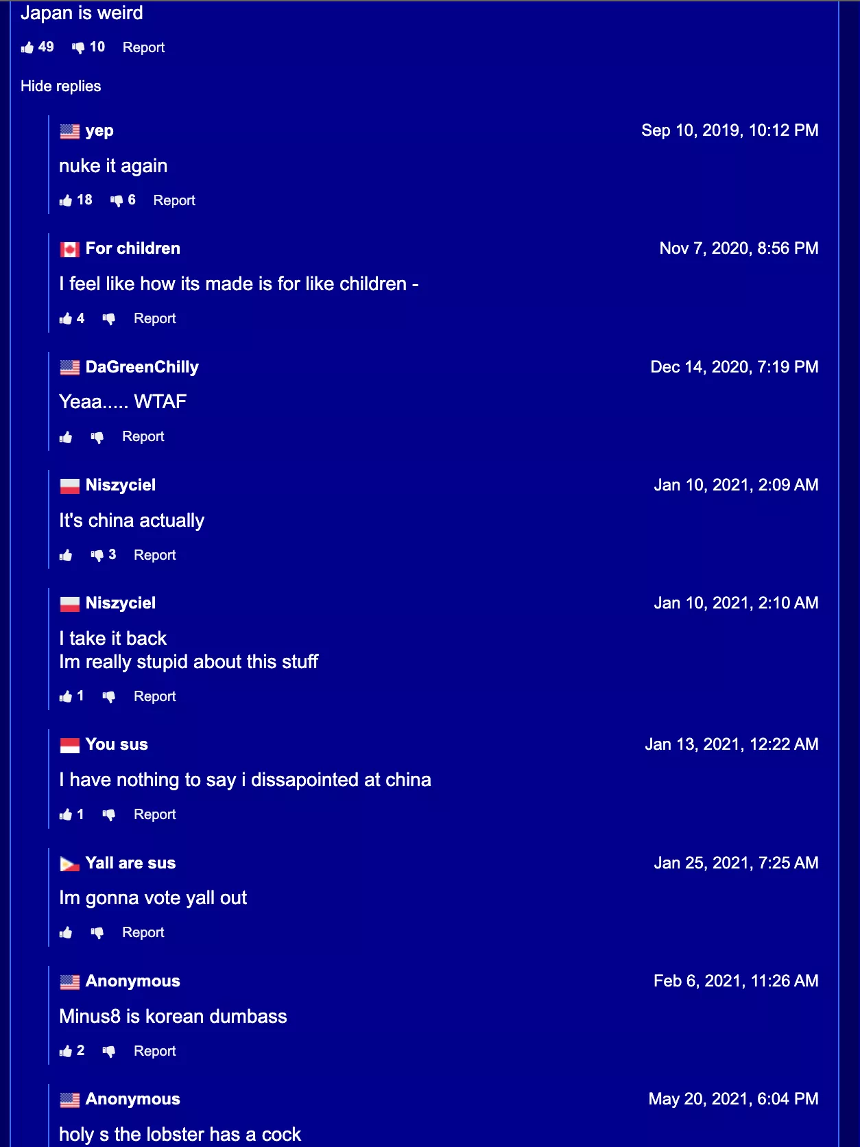 Every single comment on this video is bonkers. posted by Officer_Chadley