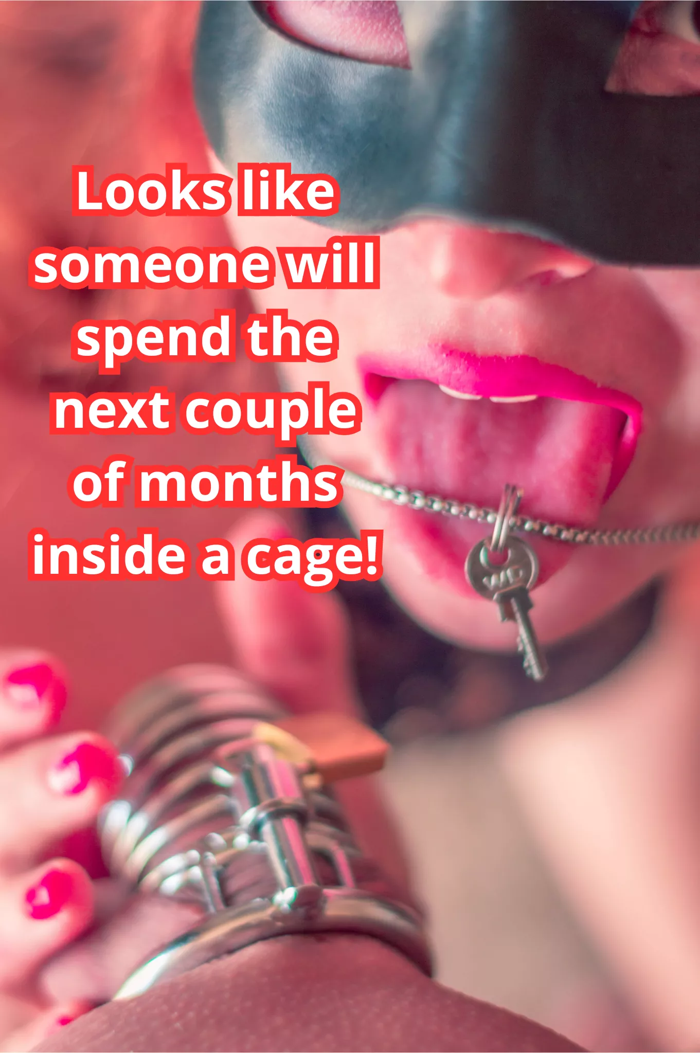 No matter how much you beg, I won't let you out! posted by MaiaRedhood