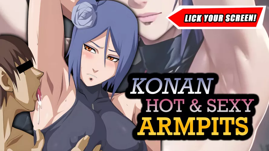 Konan's Ultimate Hot & Sexy Armpits Compilation [Naruto] by Thickbrush19