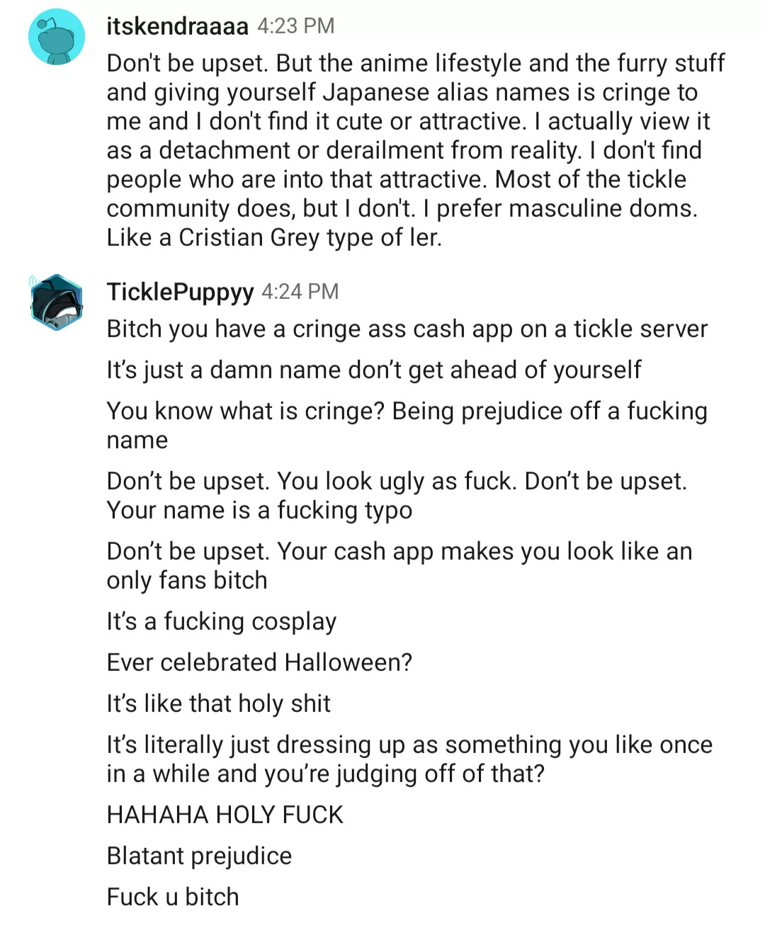 Just a lookout. This guy thinks he's entitled to talk to anyone. Not my type, and he went on a meltdown rampage. Beware. posted by itskendraaaa