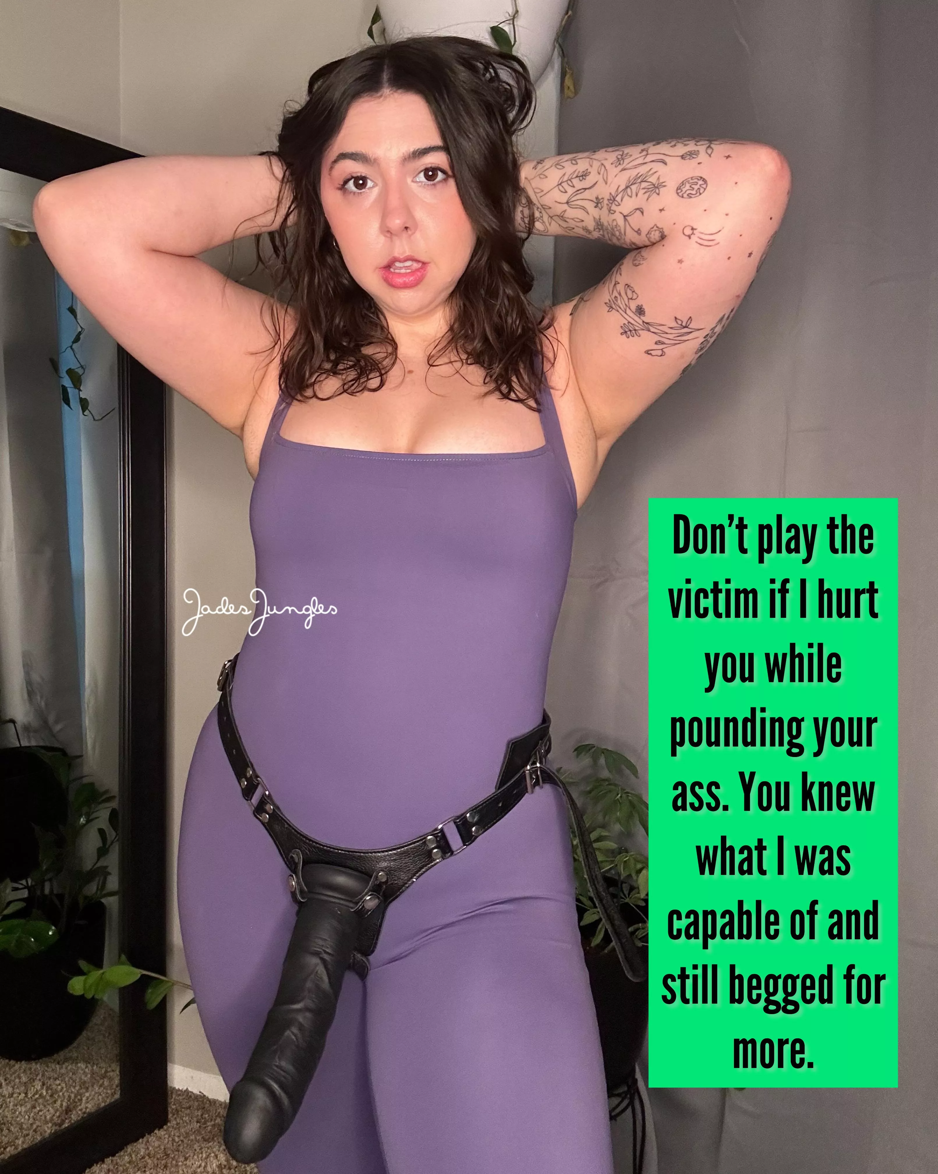 We both know you love the pain posted by Jadesjungles