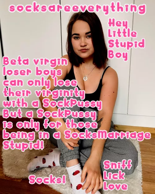 As a stupid beta loser boy you can only lose your true virginity with my dirty SocksPussy stupid! by SocksAreEverything