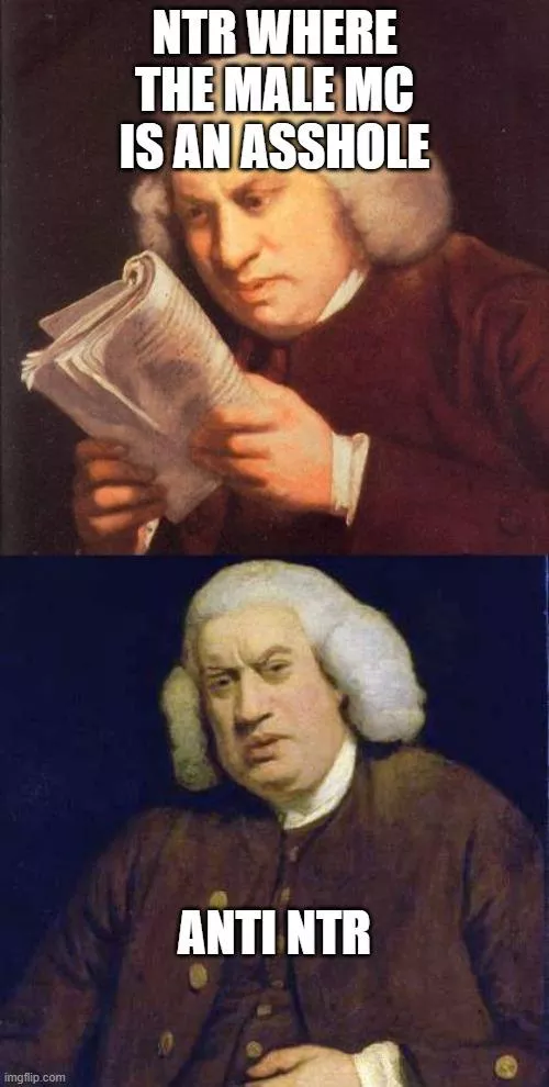 It's True, I Can Only Enjoy NTR If The Male MC Is An Asshole posted by Jax1903