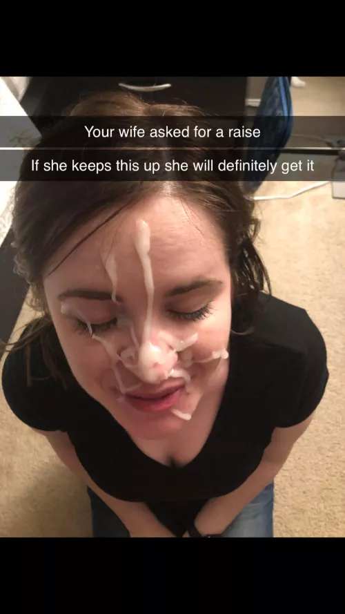 Your boss send you a pic telling you that your wife was asking for a raise. by Goonmix