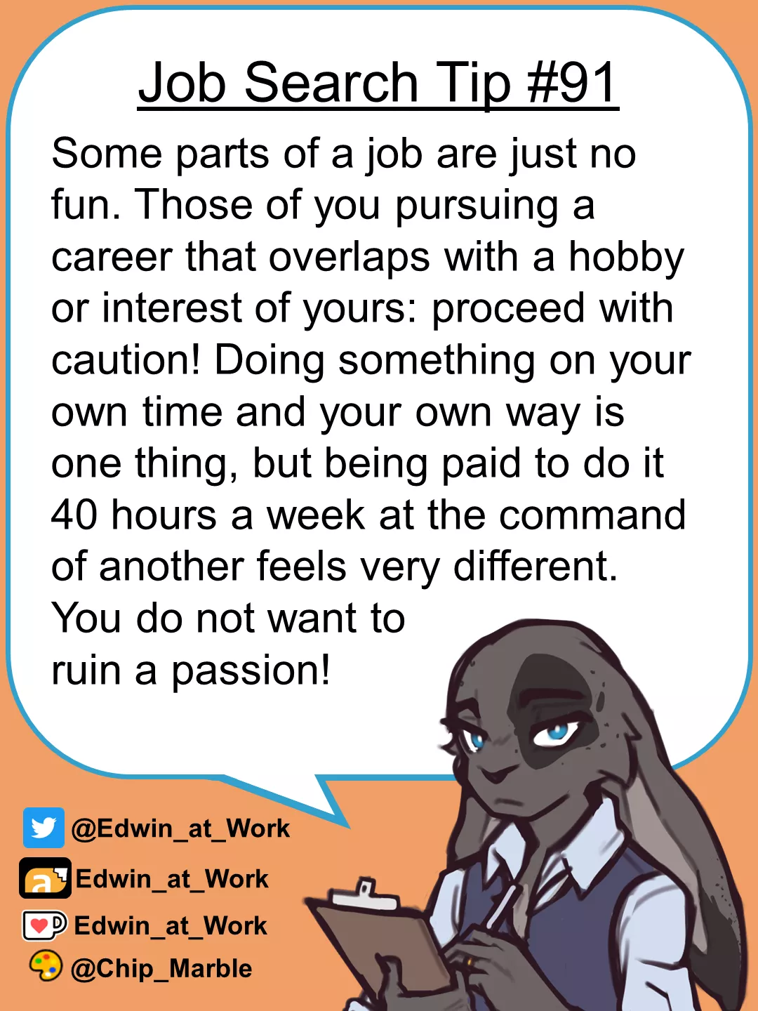 Work that Overlaps with a Hobby or Passion posted by Edwin_at_work