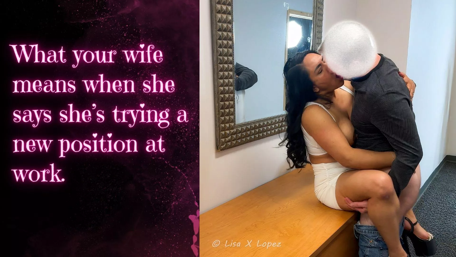 Recently, your wife was offered a new position at work. She said it came with a bump in pay, but the work would be longer, harder, and more exhausting. posted by LisaXLopez