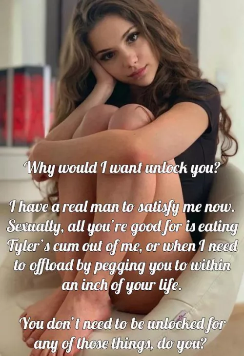 She has a point. Hope you enjoyed the LAST orgasm you had…  by biffa_b_