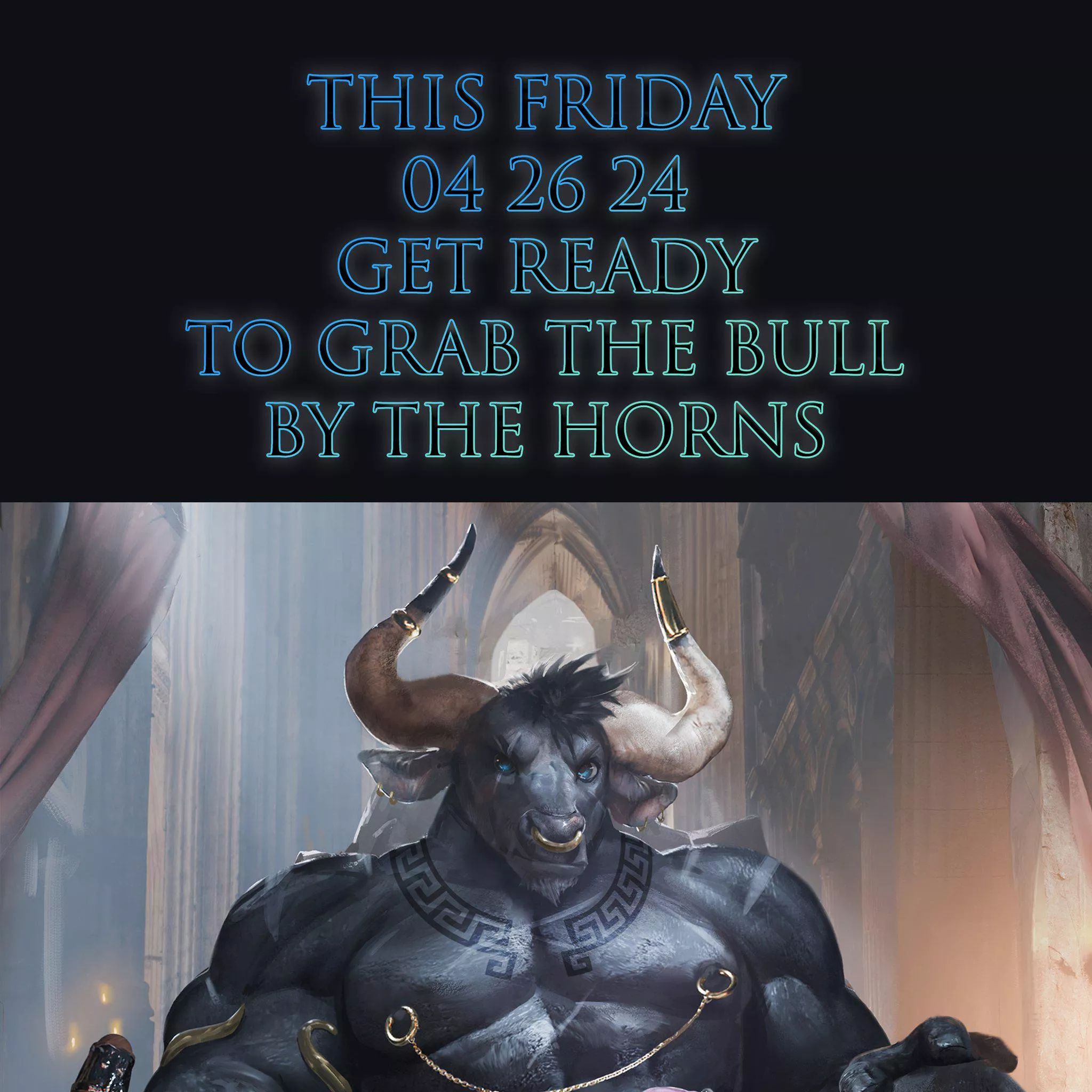 I am beyond excited to see this guy's dick tomorrow!! 🐂🖤 posted by 0ilSoakedRag