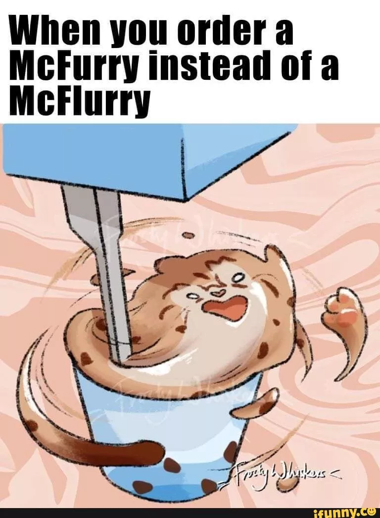 Can i interest you in a mcfurry ? posted by Ettorefire