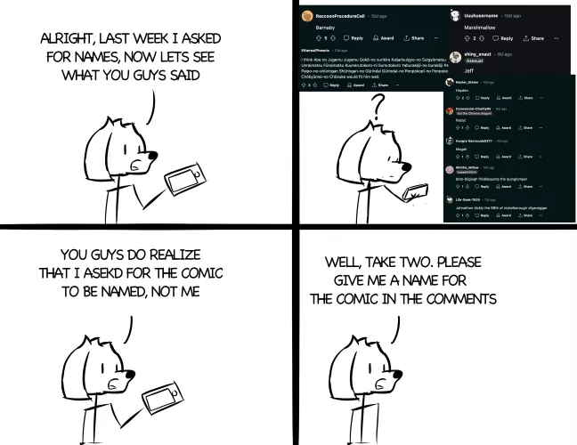 Ok everyone, round two. Give me a name for THE COMIC, not the character  by FossForestComic