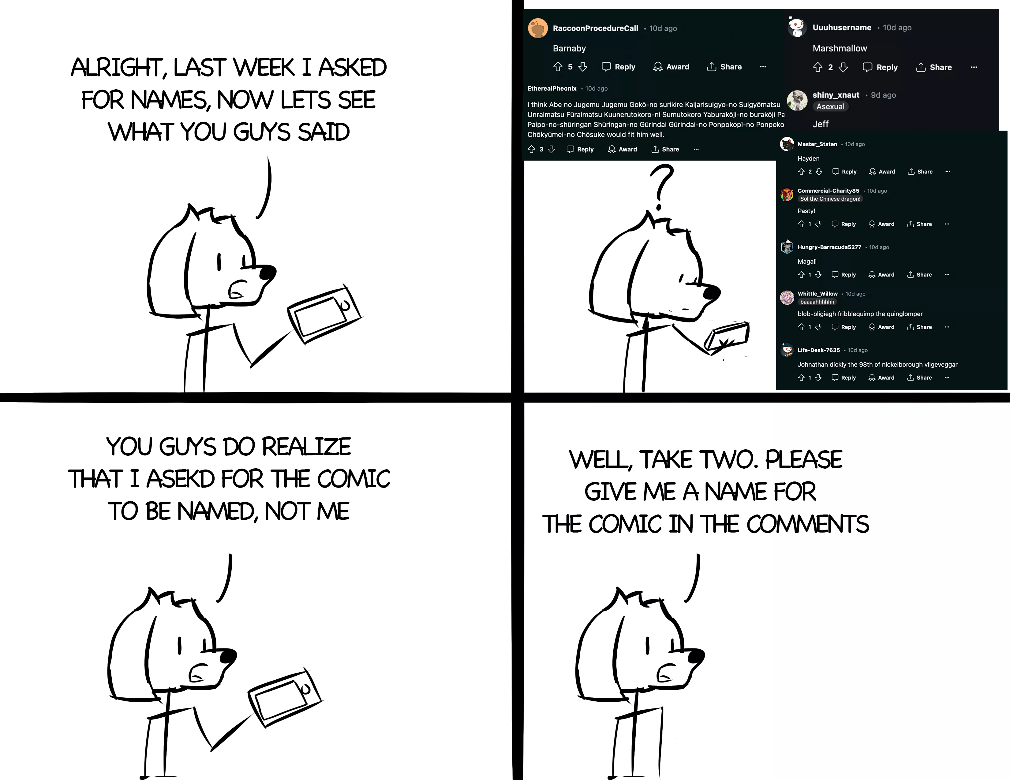 Ok everyone, round two. Give me a name for THE COMIC, not the character  posted by FossForestComic