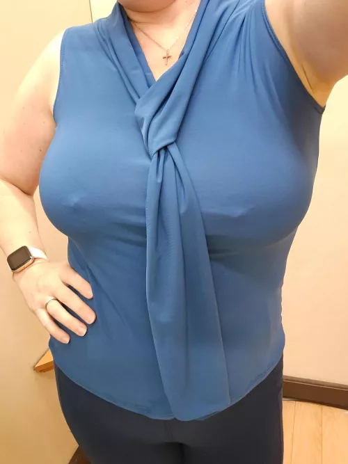 Too much pokie for everyday wear... not for this MILF. 43F by Easterniowahotwife