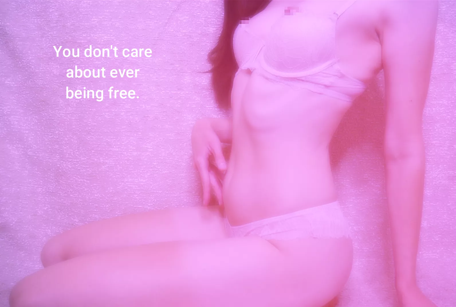 You try to push against it, and the more it wraps around you. Because I opened you up and made you vulnerable, and you didn't even realize before it was too late. Now you don't care about the way out. You don't care about the other side. posted by GoddessChristelle