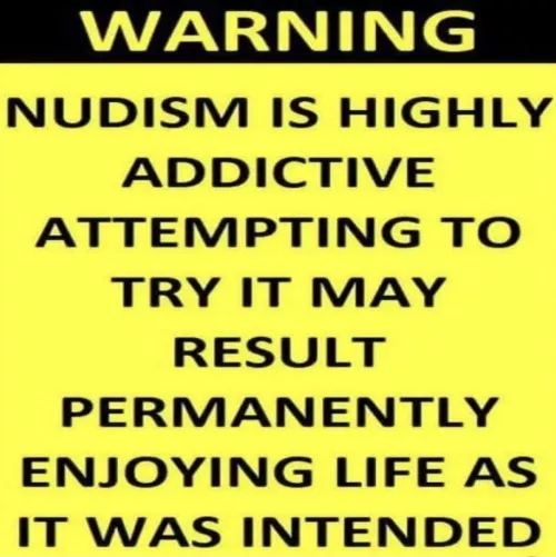 Warning, Nudism is Highly… by TomSter72