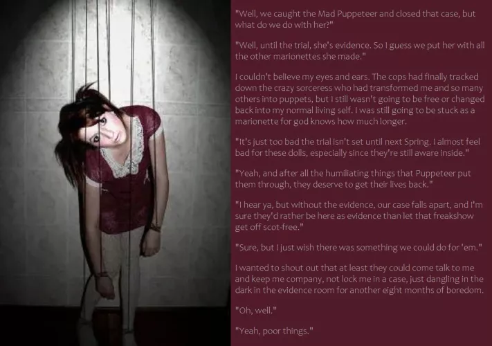 New caption! Closed the Case. Now What Do We Do With the Evidence? #magicaltransformation #puppet #dollification #puppettf #stuck #caption #marionnette #marionnettetf #inanimatetransformation #dolltf https://amberhuntwrites.blogspot.com/2024/09/closed-ca by AskedForTheMid0129