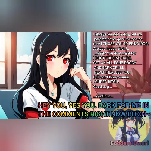 Bark for me part 1 by Goddessowari