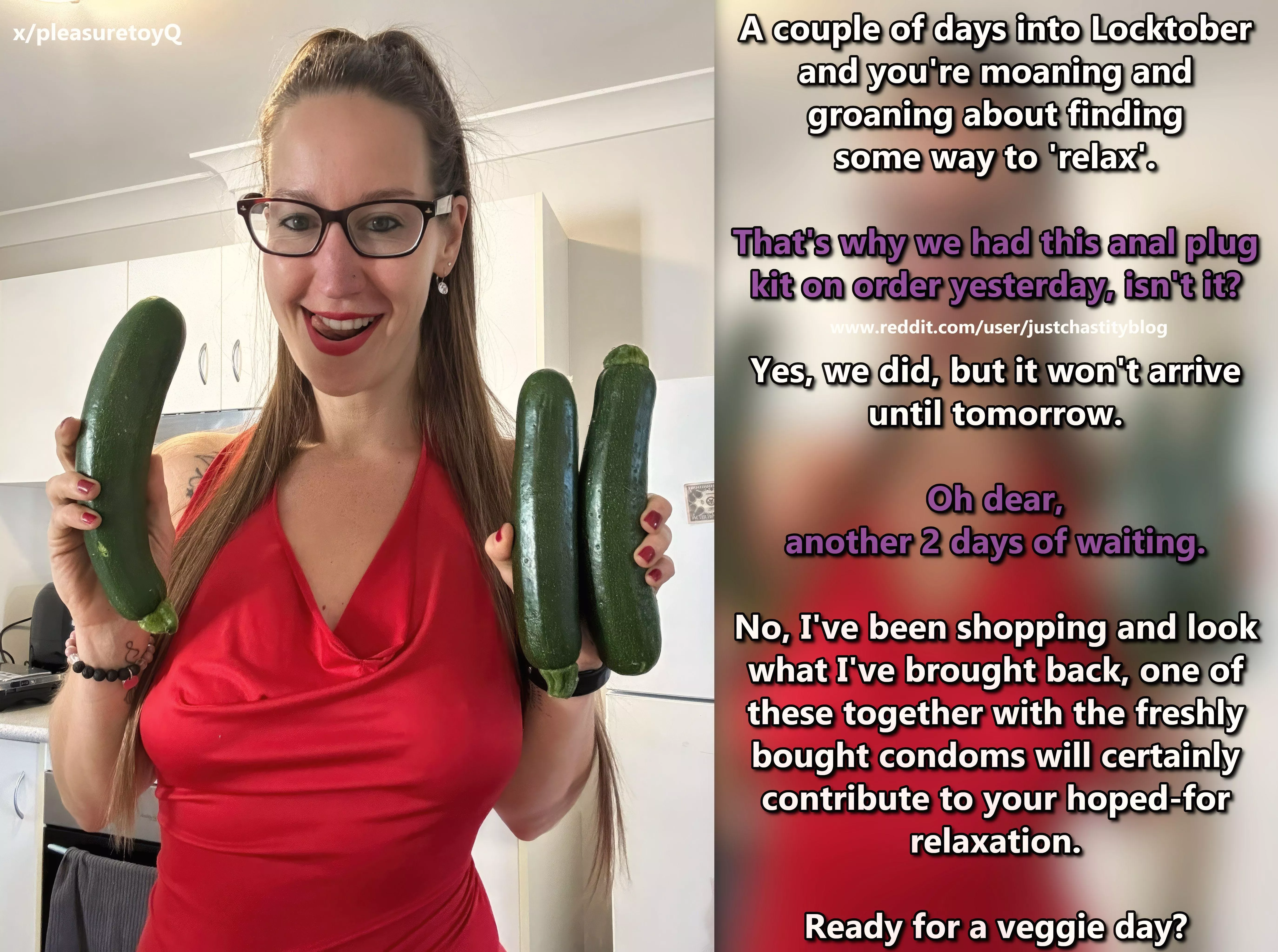 There is a delay in delivery, good thing you have such a creative friend! posted by justchastityblog