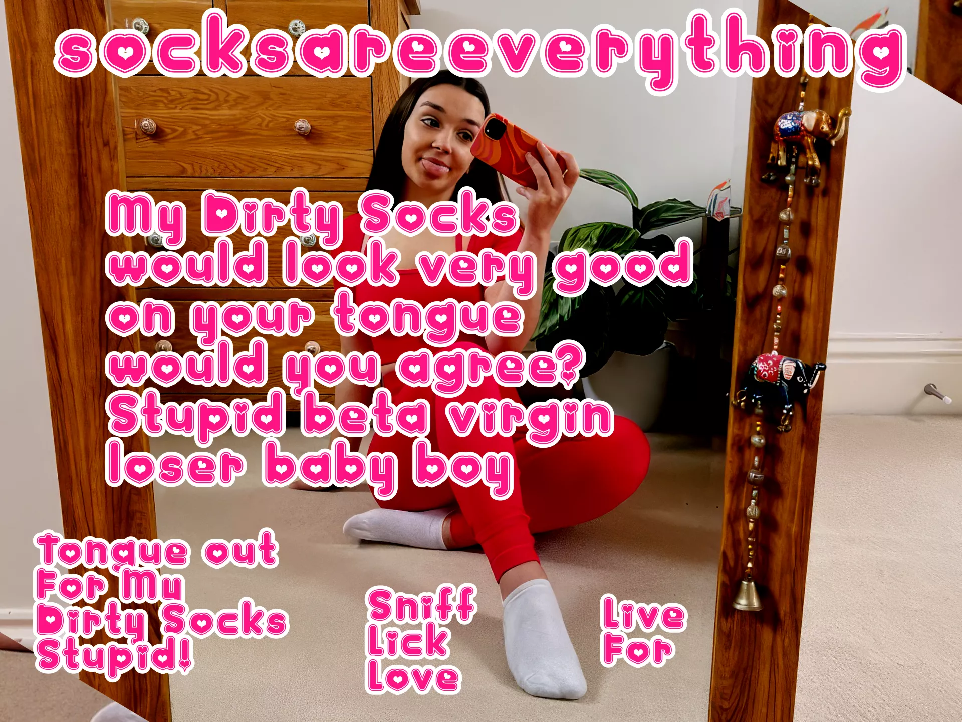 My dirty socks would look very good on your tongue you fucking stupid sockssexual beta loser! posted by SocksAreEverything