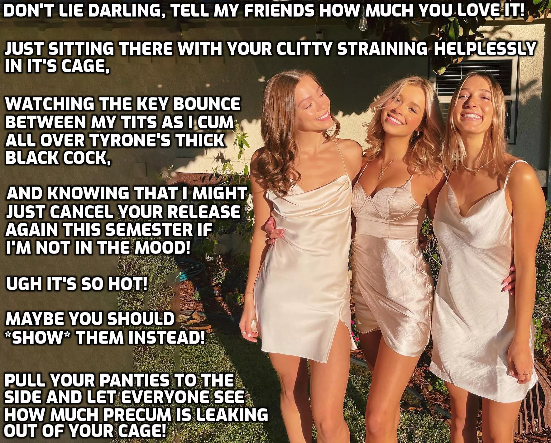 She loves embarrassing you in front of her friends. posted by nubsimp