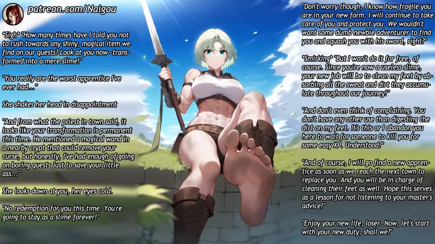 Your new duty as your master's slime [femdom][fantasy][feet][slim TF][foot worship][feet slave][transformation] [For beta losers fans of feet and Isekai only, you've been warned~] by Nalgou