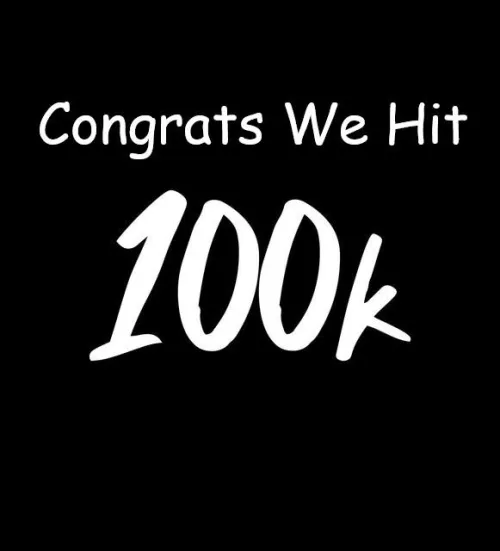 100k we just hit thank you everyone who are subbed to the page. by Snopr0