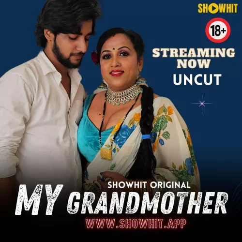 MY GRANDMOTHER | SHOWHIT ORIGINAL | ADULT INDIAN WEB SERIES | by NEONXVIP26