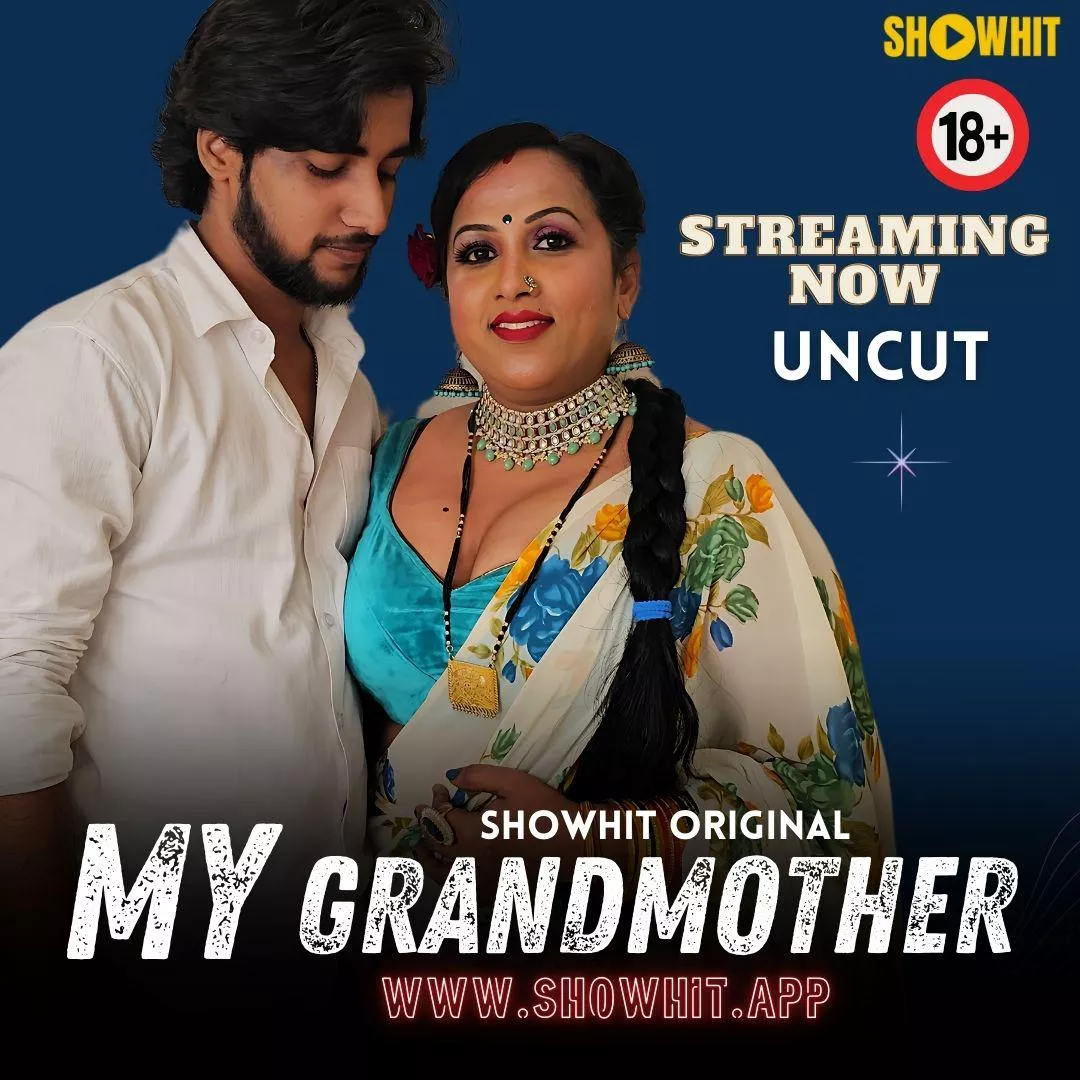 MY GRANDMOTHER | SHOWHIT ORIGINAL | ADULT INDIAN WEB SERIES | posted by NEONXVIP26