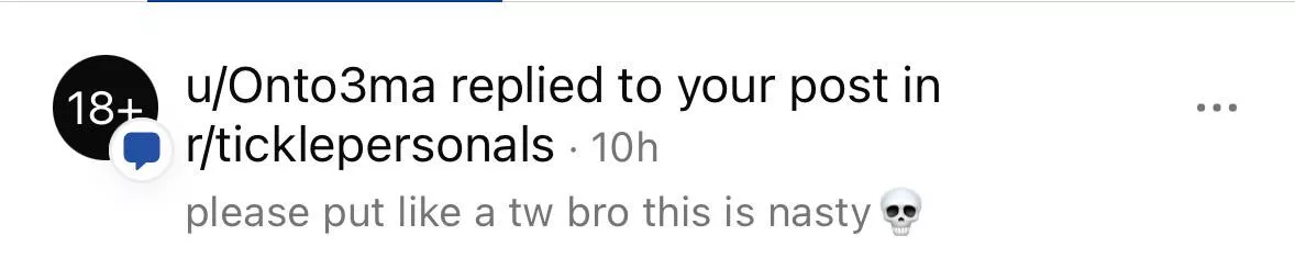 If Men in this group ever wonder why there’s a shortage of women who post here that aren’t OF here’s an example of the straw that broke the camel’s back  posted by 2ticklishgardeners