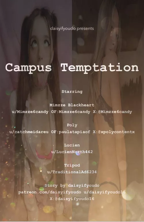 Campus Temptation - Part 1 by daisyifyoudo16