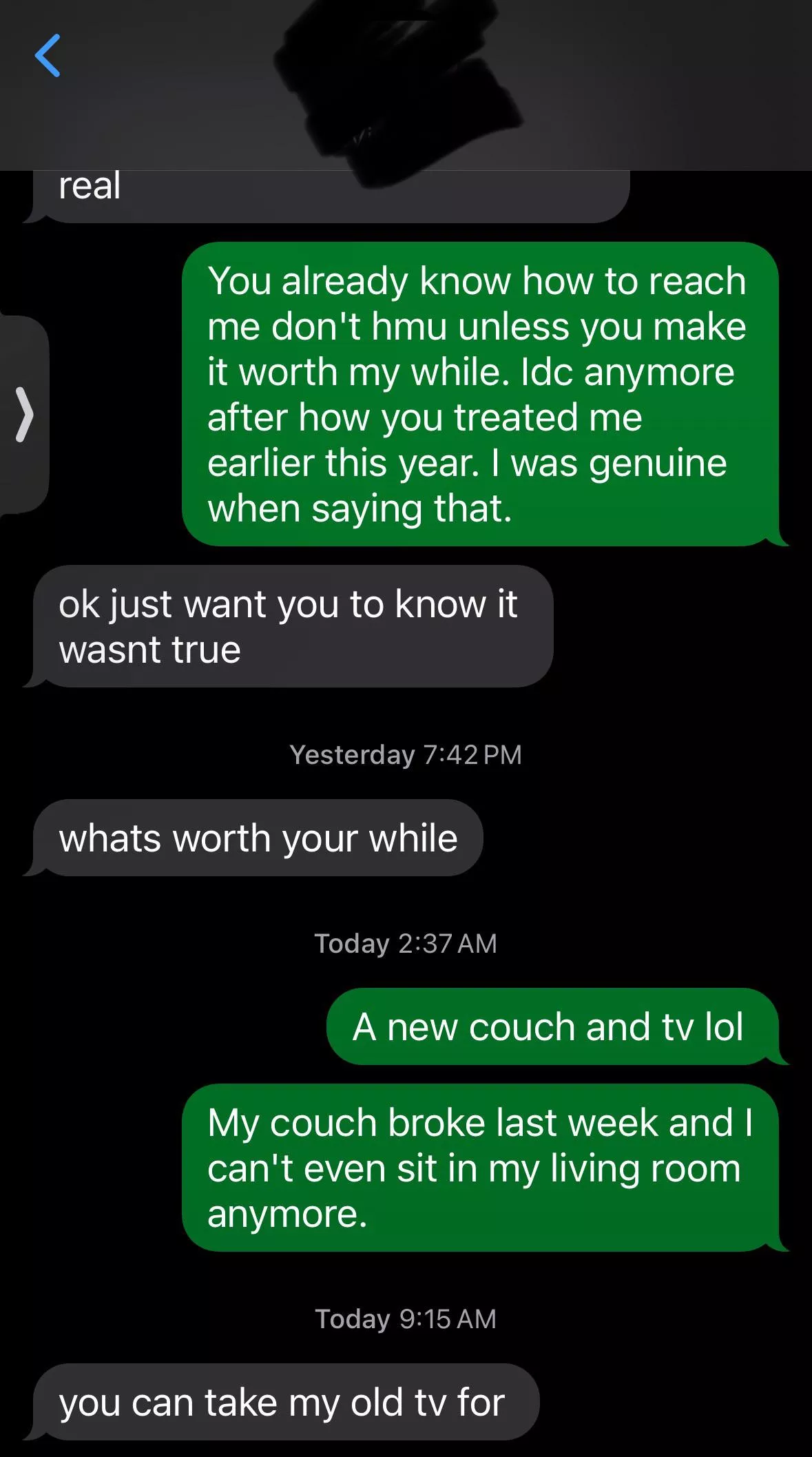 Old client begging to come back on the books and offers me his USED TV   lol posted by RadishObvious3054
