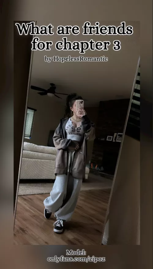 What are friends for chapter 3 by HopelessRomantic4286