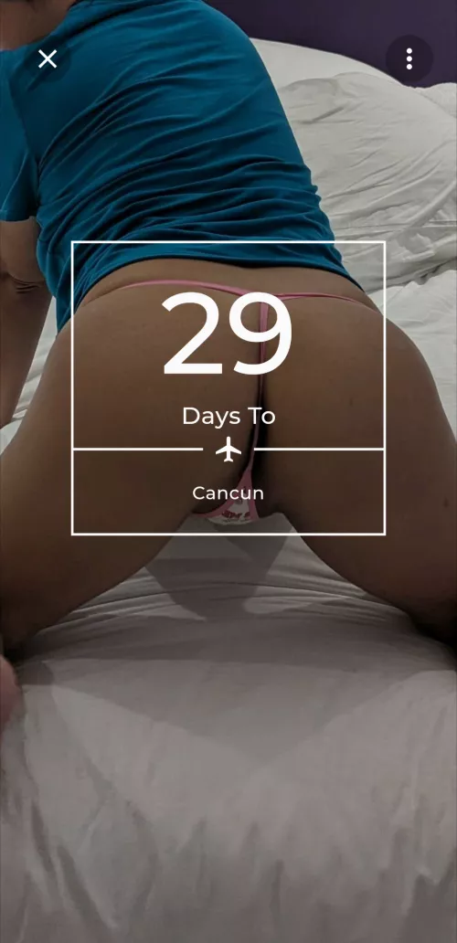 Less than a month to go by justforrif84