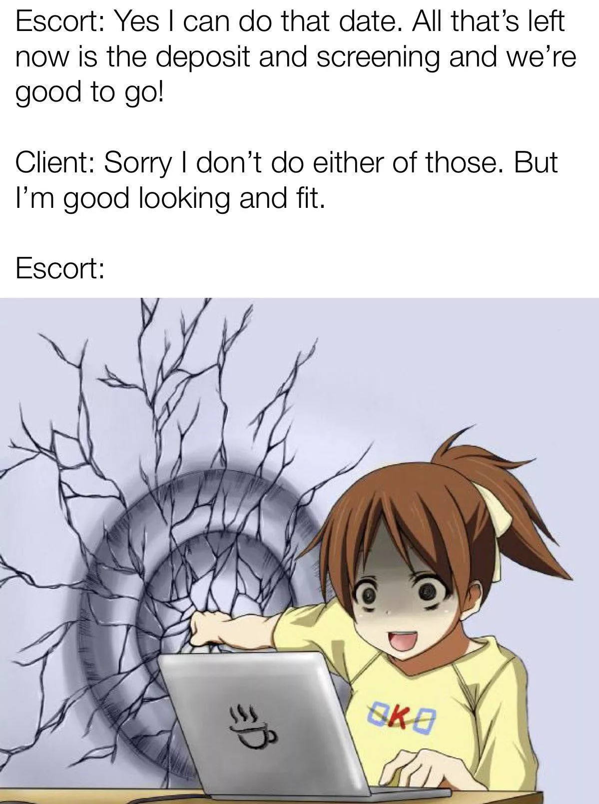 Don’t you hate when they do that?  posted by Delicious_Pair5649