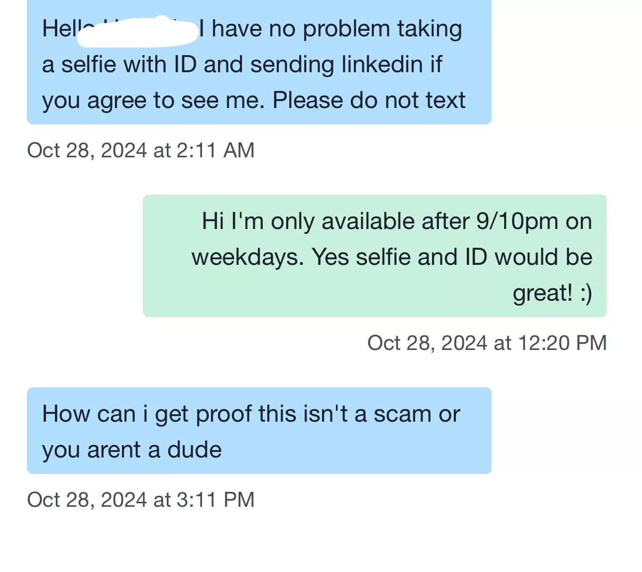 Scam or dude? Tf look at my pics maybe……  posted by Calm-One8422