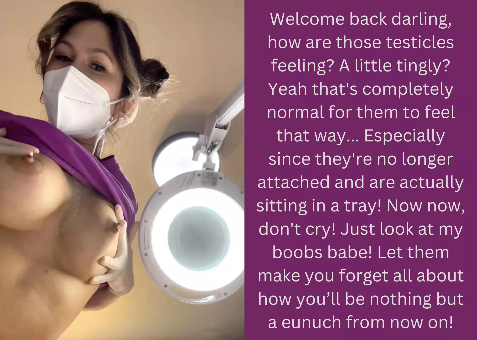 Welcome back darling, how are those testicles feeling? A little tingly? posted by Neutermenow