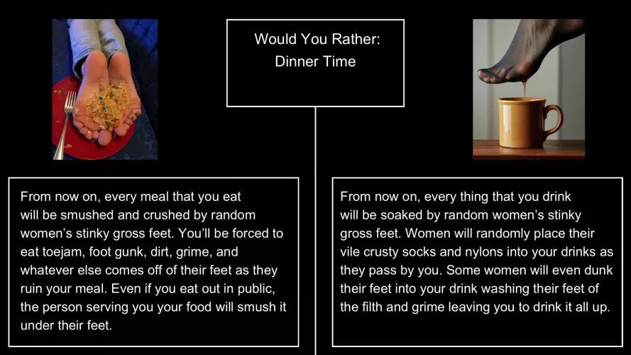 Would You Rather: Dinner Time [Feet] by jackandjill16
