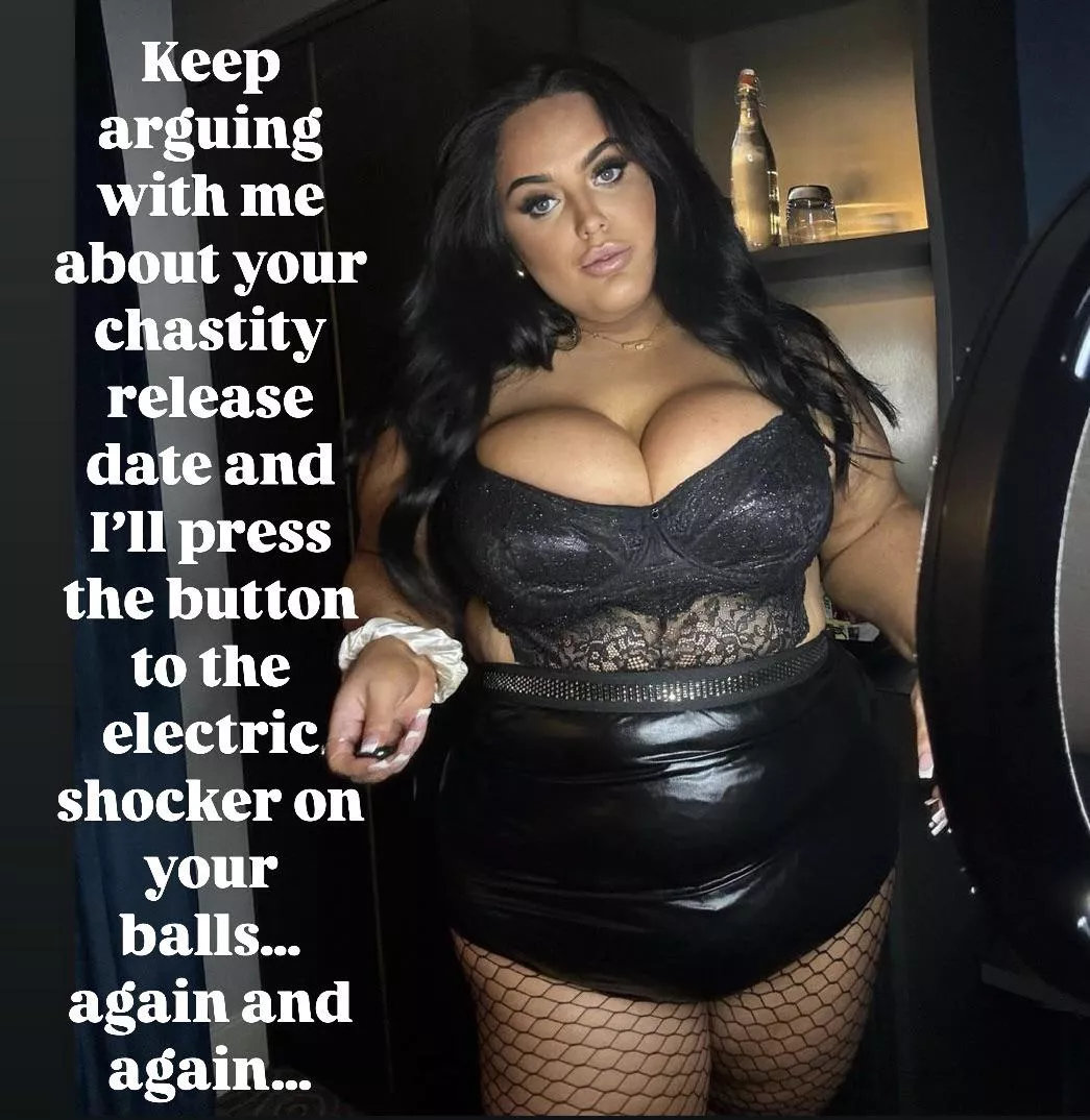 Will you continue to argue or be a good boy? posted by keyholdercaptions