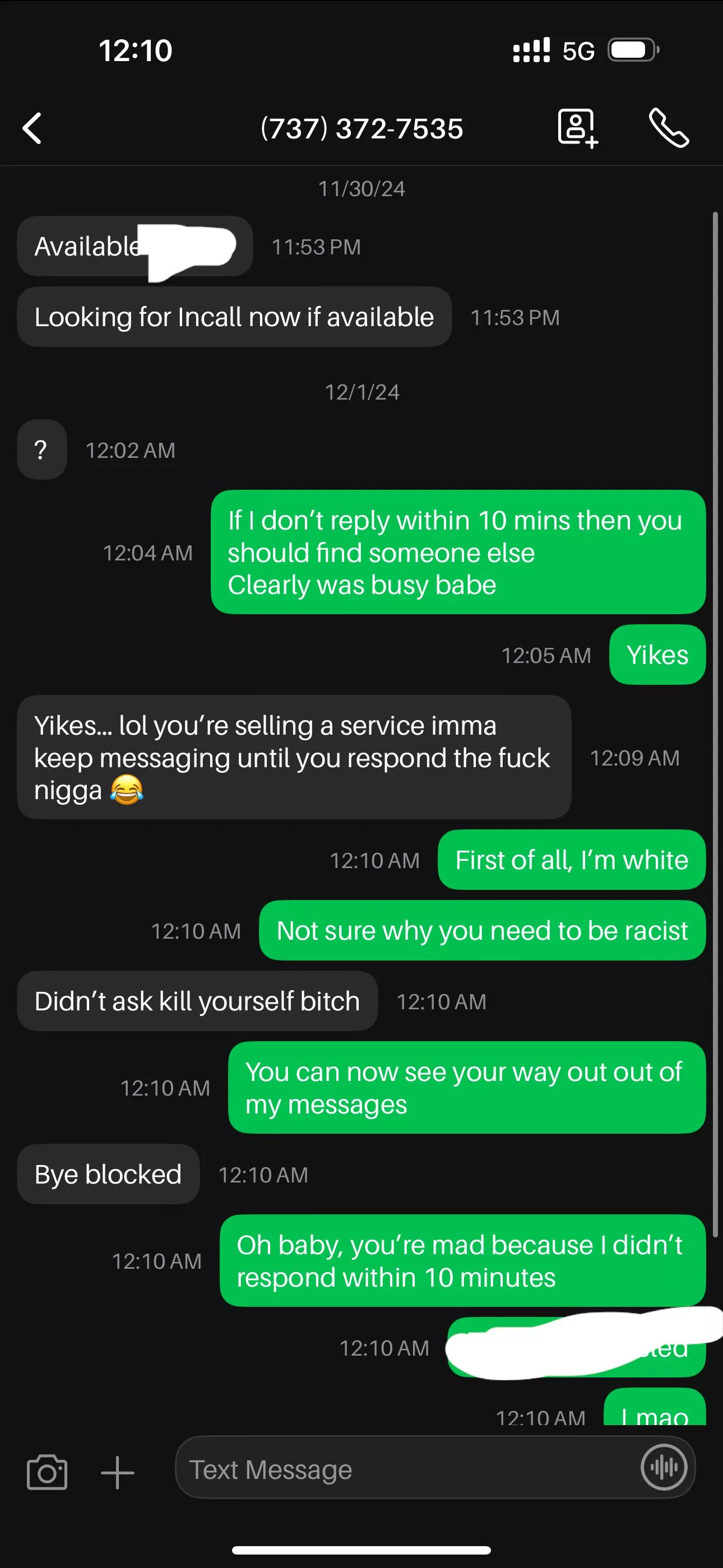 When I don’t reply within 10 mins I get called the N word how classy  posted by Calm-One8422