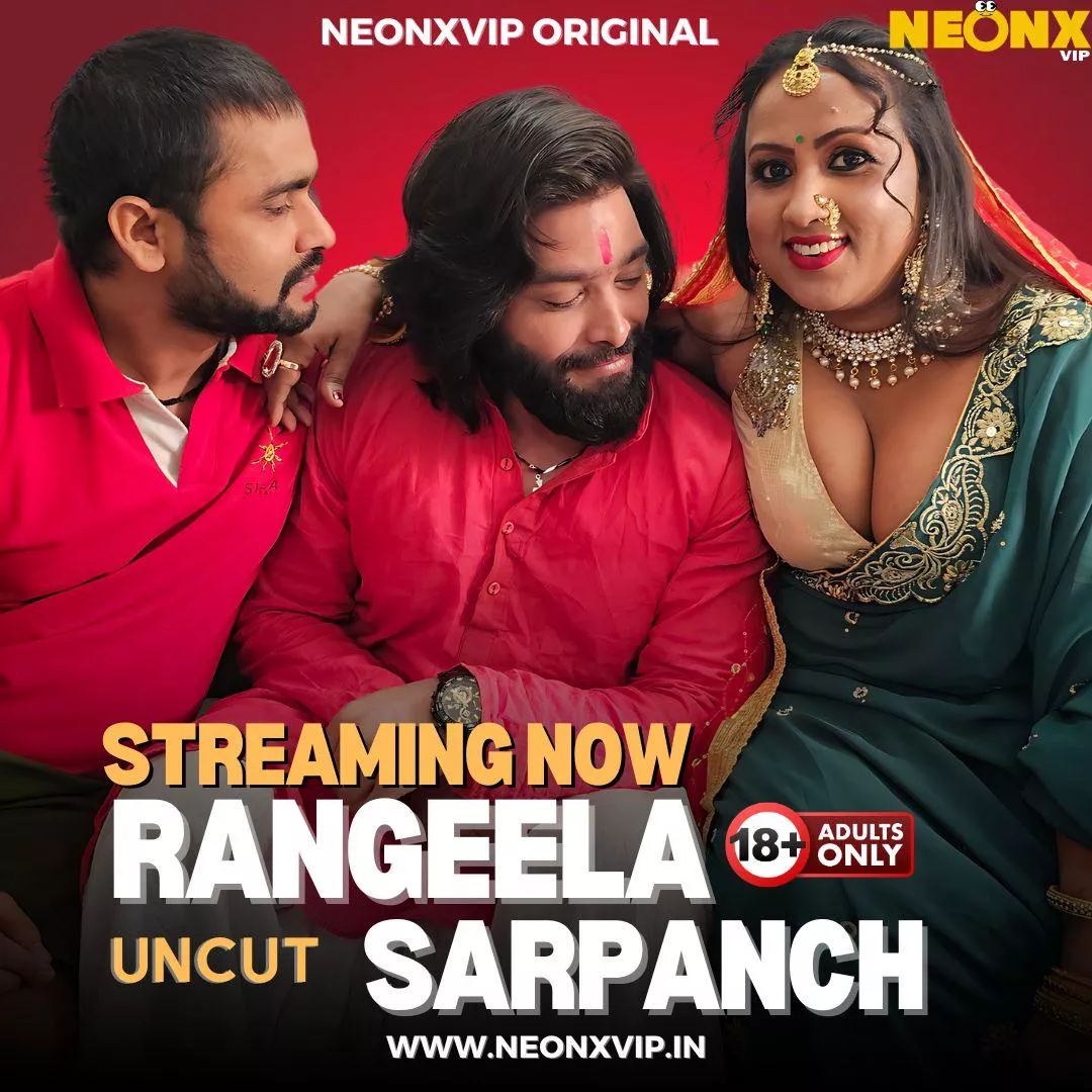 RANGEELA SARPANCH 100% UNCUT  WEB SERIES STREAMING NOW posted by NEONXVIP26