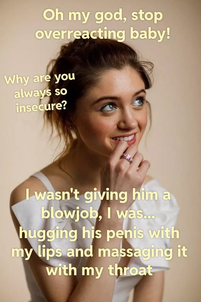 Your girlfriend, Natalia Dyer, can barely contain her laugh as she comes up with an excuse. She knows you'll forgive her. Again. posted by NeonZenna