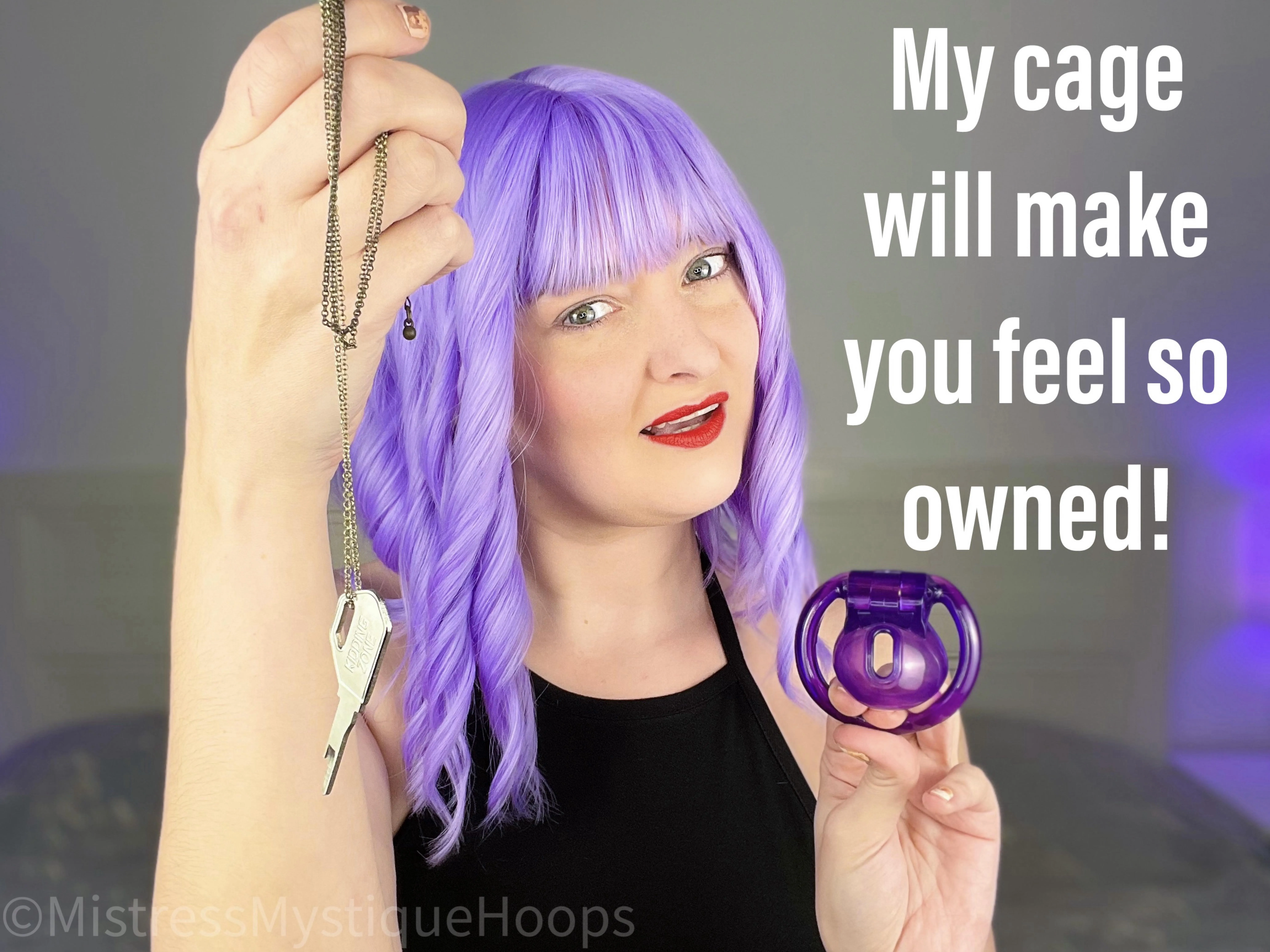 And you'll love the feeling! posted by MistressMystiqueHoop