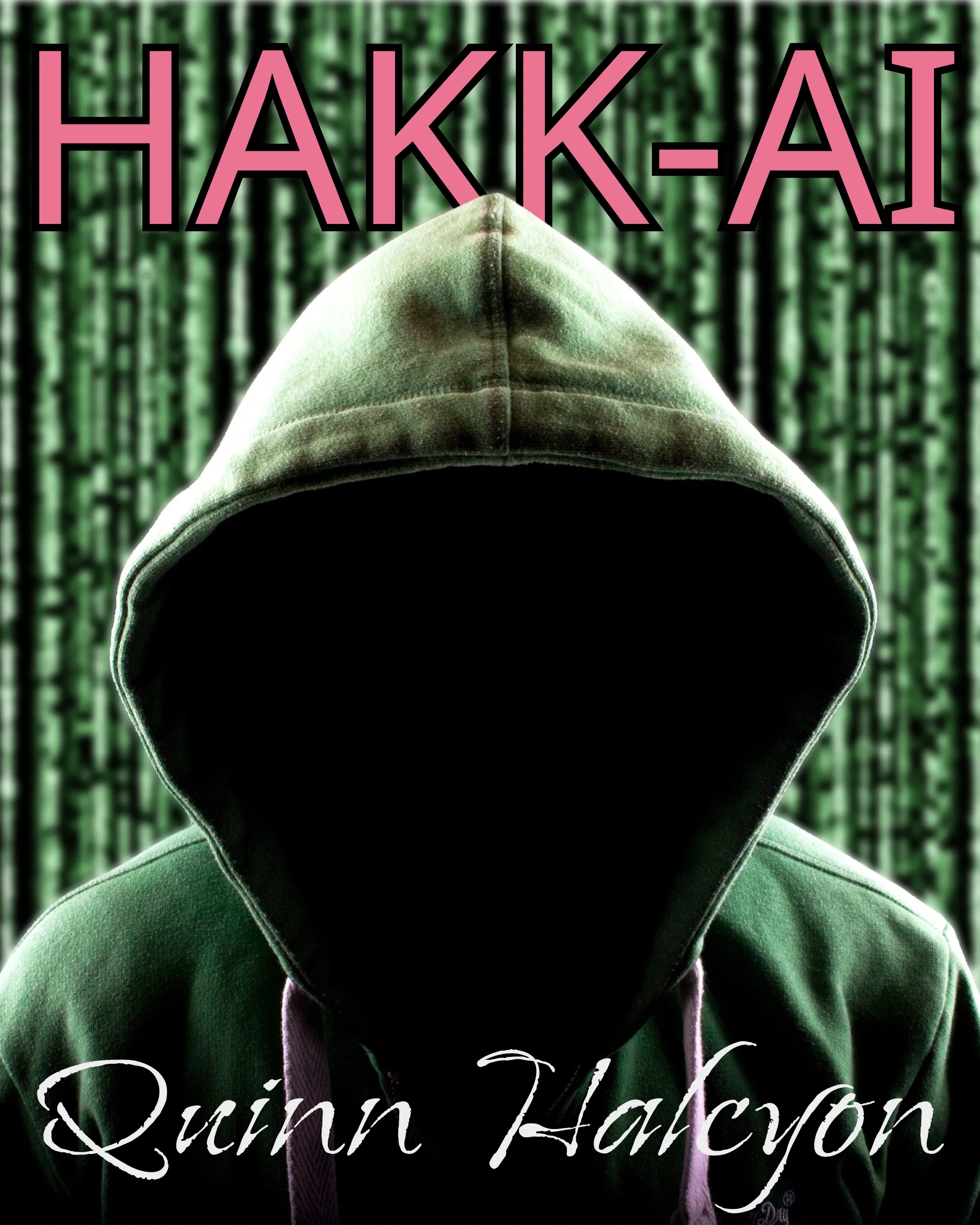 HAKK-AI - Part 4 posted by QuinnHalcyon