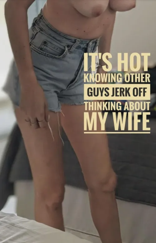 Absolutely love knowing guys hard & stroke over my wife by shareandstroke74