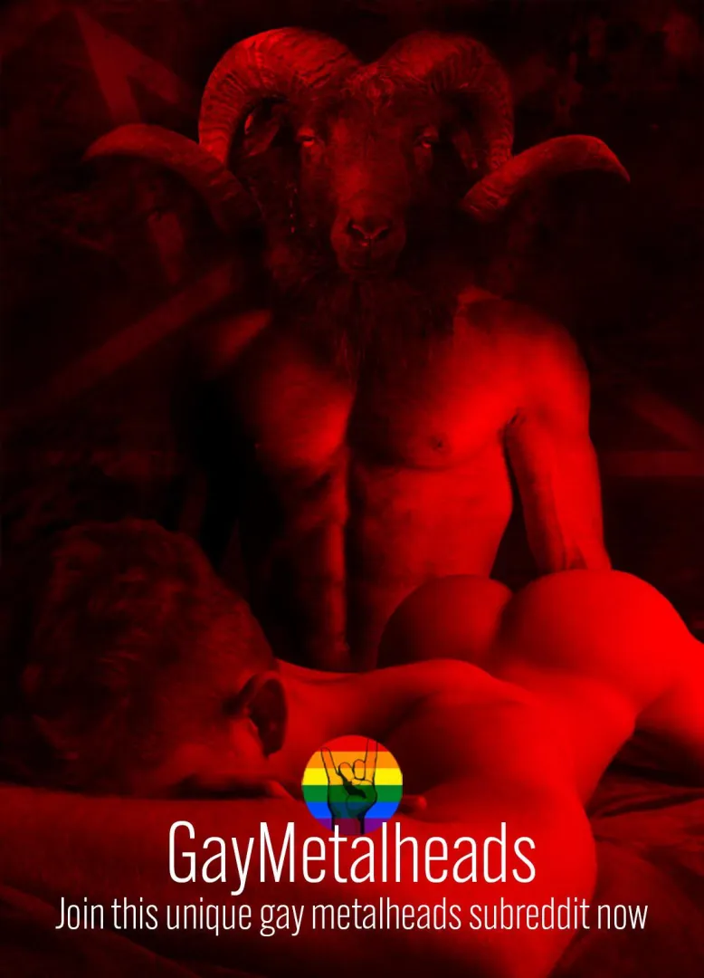 All gay metalheads welcome  posted by DarkMinion11