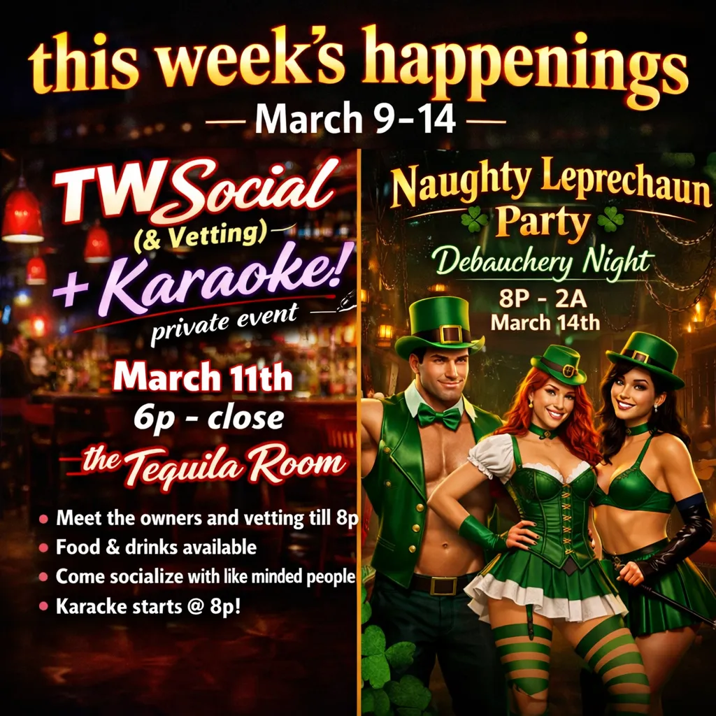 Another week of debauchery is upon us! A social with vetting opportunities along with Karaoke with JustAndrew on Wednesday then Saturday is our Naughty Leprechaun party! Hope to see you all this week at one or both events! posted by The-WarehouseBoise