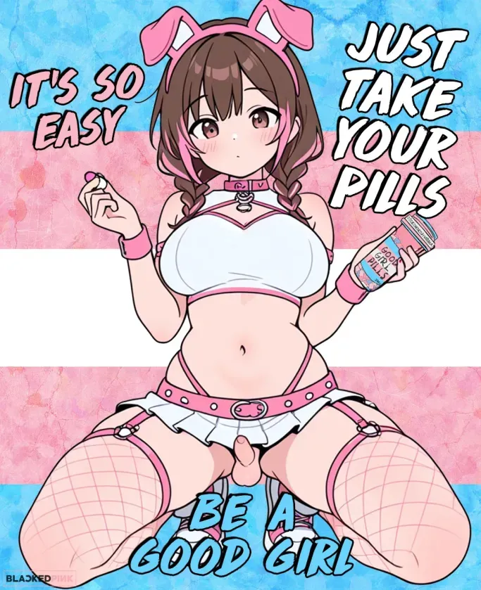 Be a good girl and take your pills :3 posted by Samy_uwu_