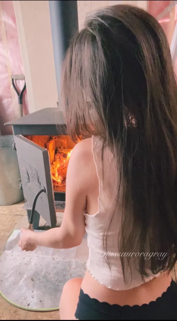 Before I do anything the woodstove needs to be stocked posted by MissAuroraGray