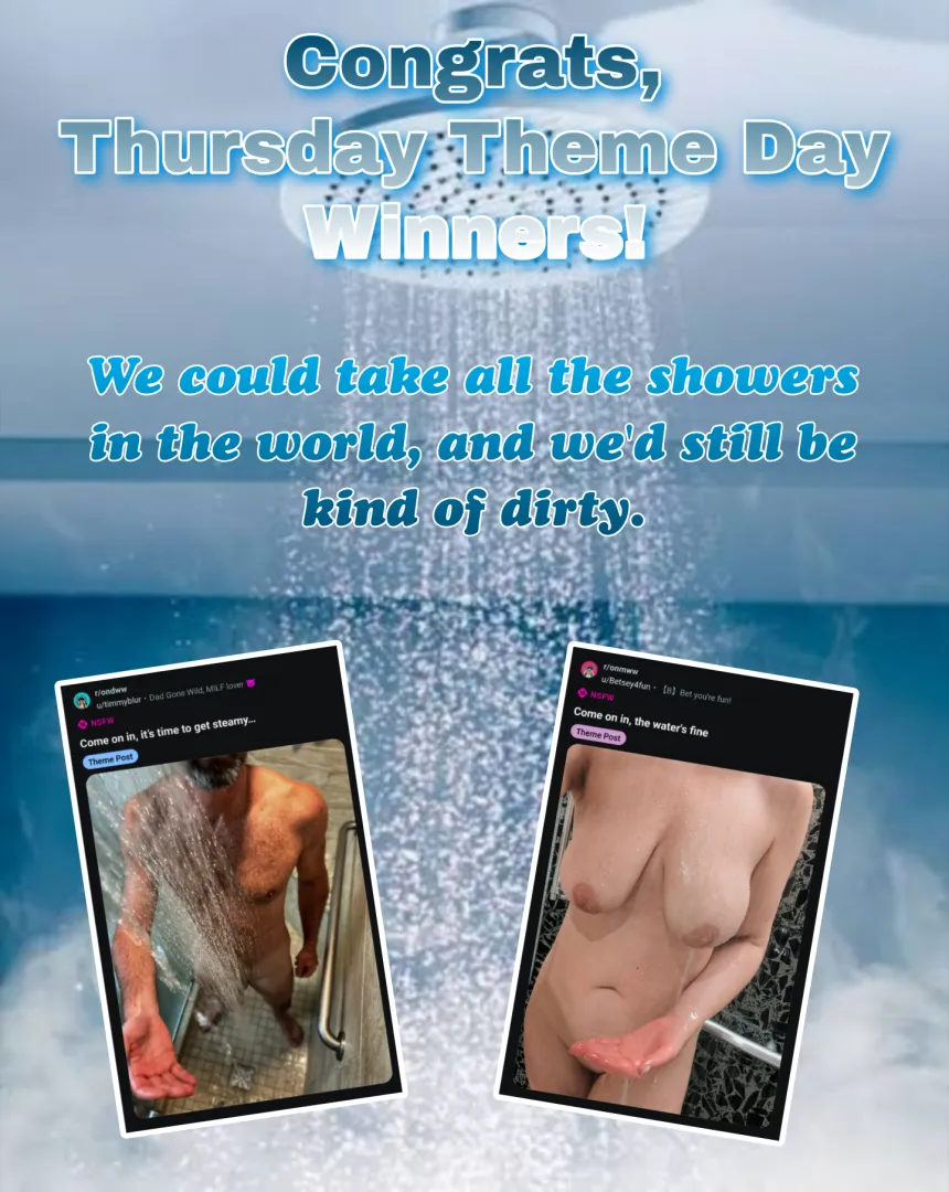 Congrats to u/timmyblur and u/Betsey4Fun, our Thursday Theme Winners! posted by ohnoitstheohnomods